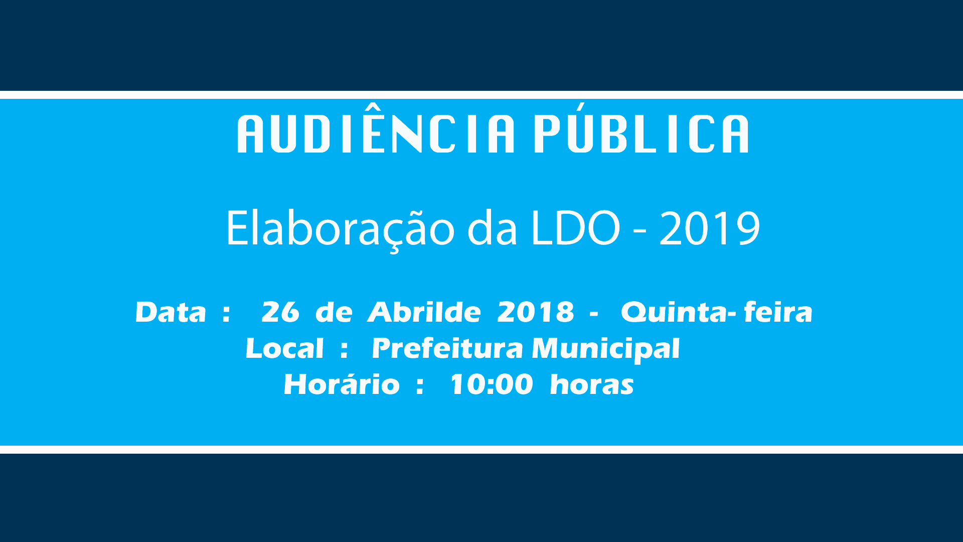 AUDIÊNCIA PÚBLICA - LDO 2019