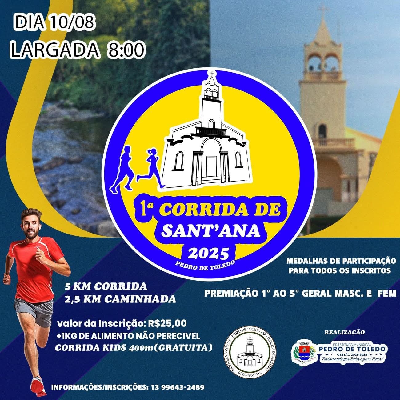 VEM AÍ A 1ª CORRIDA DE SANT'ANA 2025 EM PEDRO DE TOLEDO!