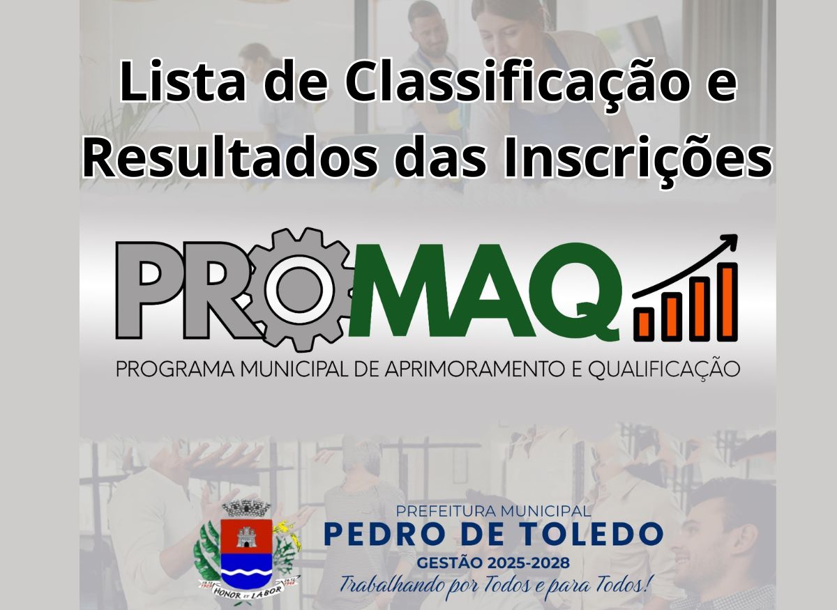 LISTA DE CLASSIFICAÇÃO E RESULTADOS DAS INSCRIÇÕES DO PROMAQ