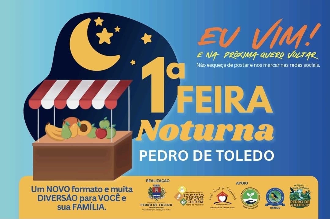 SUCESSO TOTAL NA PRIMEIRA EDIÇÃO DA FEIRA NOTURNA DE PEDRO DE TOLEDO!