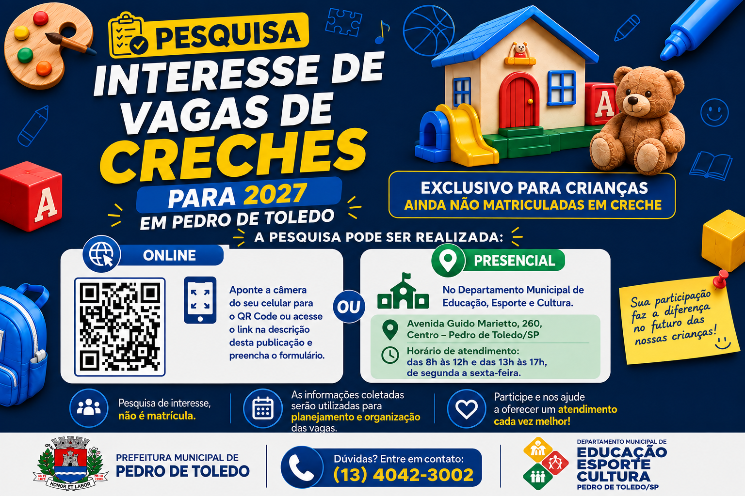PESQUISA DE INTERESSE EM VAGAS DE CRECHE - 2027