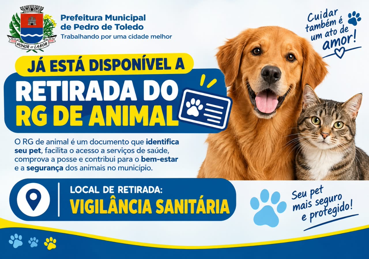 RG DE ANIMAL JÁ ESTÁ DISPONÍVEL PARA RETIRADA EM PEDRO DE TOLEDO
